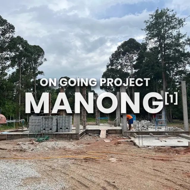 Projek sedang dibina di Manong